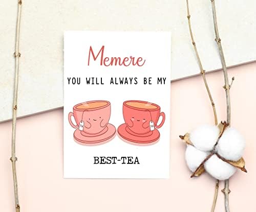 Memere uvek ćeš biti moja najbolja-Tea-Funny Pun kartica-najbolja Čajna kartica-kartica za Majčin dan - Memere