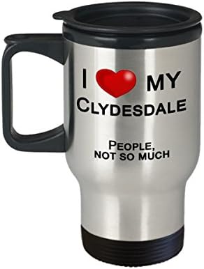 Clydesdale Konjska krigla - Volim svoj Clydesdale, a ne ljudi - Clydesdale poklone