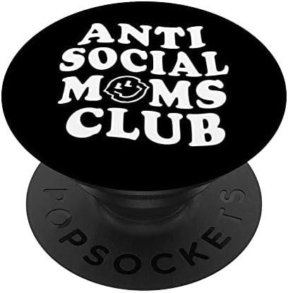 Klub antisocijalnog mama, antisocijalne mamine životne popsockets zamjenjivi popgrip
