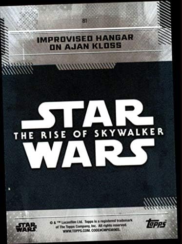 2019 TOPPS Star Wars Raspon Skywalker serije Jedan 81 Improvizirani hangar na trgovačkoj kartici