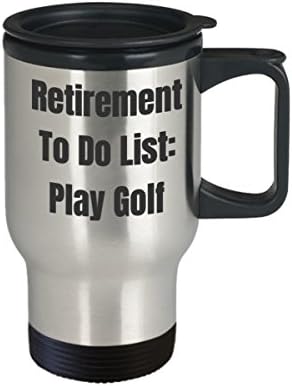 Penzionisana putovanja golf igrati za popis popis Popis popis kava smiješna ideja za poklon