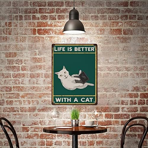 Metalni znakovi vaninski rustikalni život je bolji sa mačkama voli mačku vintage smiješne mačje