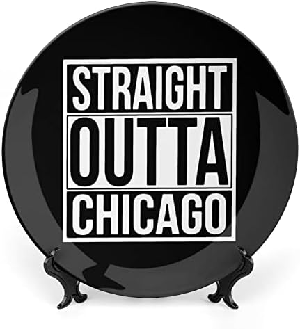Straight Outta Chicago Funny Bone Kina Dekorativna ploča okrugla keramičke ploče za ploče sa zaslonom