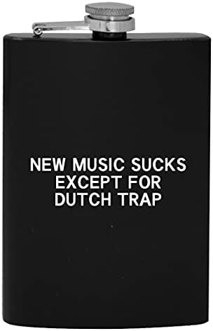 Nova muzika je sranje osim holandske zamke - 8oz Hip boca za piće alkohola