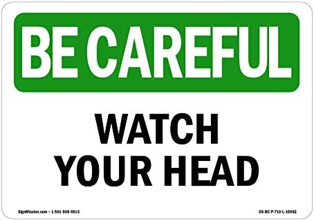 OSHA Budite pažljivi znak - pazite na glavu | Decal vinyl etikete | Zaštitite svoje poslovanje,