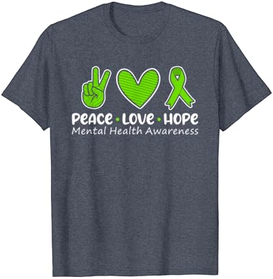 Peace Love Hope Mental Health Awareness Zelena Traka Smiješna Majica