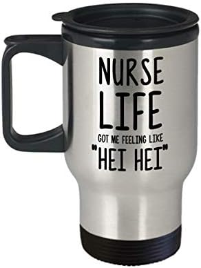 Smiješna medicinska sestra - medicinska sestra Život mi se osjećao kao 'Hei Hei Tumbler - zabavni