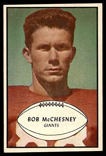1953 Bowman 67 Bob McChesney New York Giants-FB Ex Giants-FB Hardin-Simmons