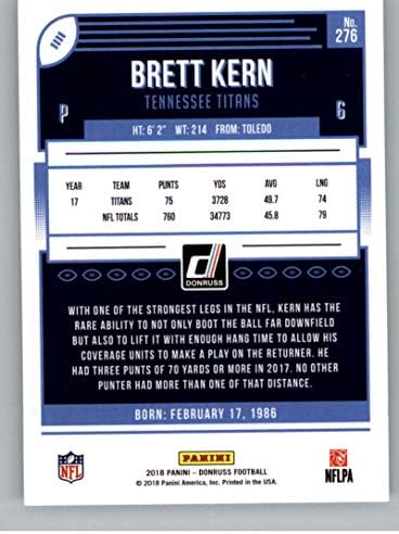 2018 Donruss Fudbal 276 Brett Kern Tennessee Titans Službena tržišna kartica NFL