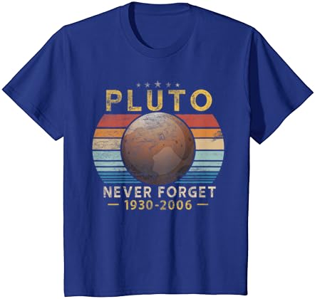 Vintage nikad ne zaboravite Pluto Funny Space Science Lover Majica