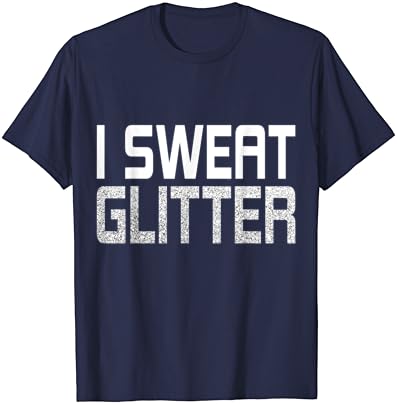 I Sweat Glitter TShirt Modni T-Shirt